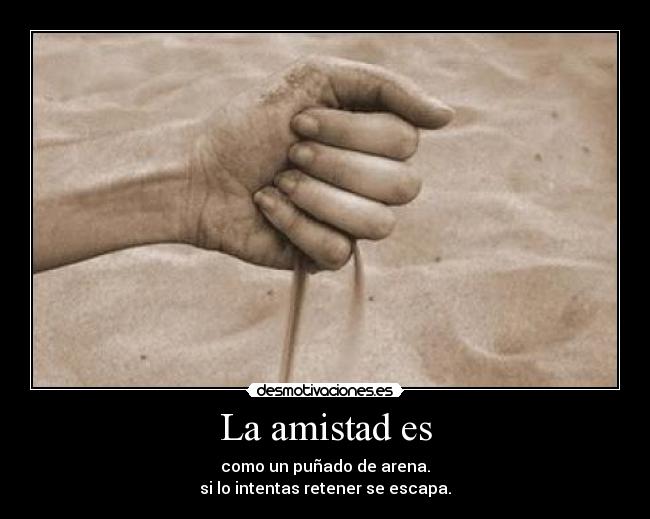 La amistad es -