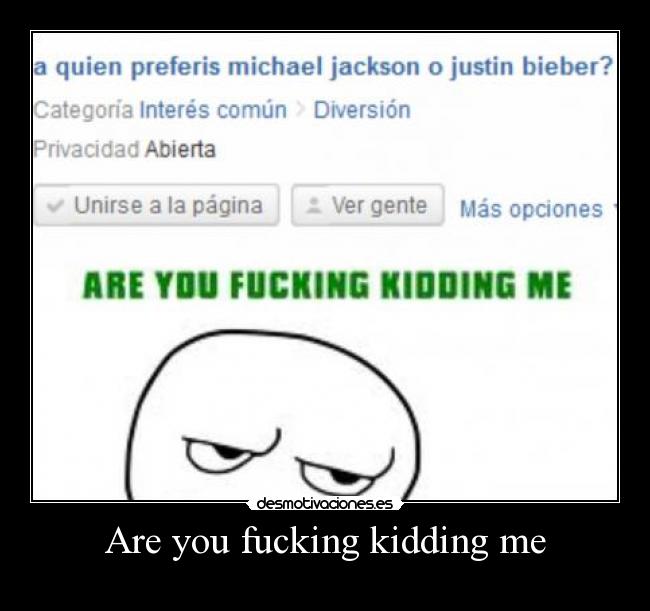 Are you fucking kidding me -