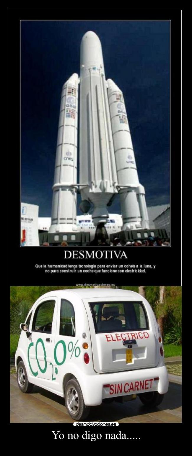 Yo no digo nada..... -