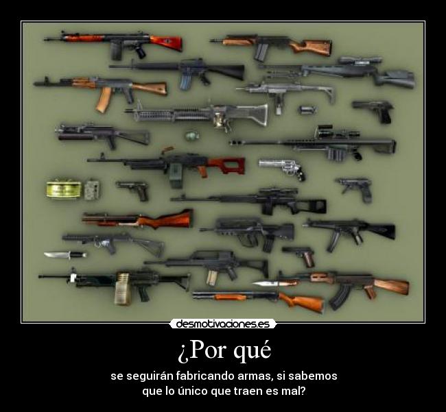 carteles armas desmotivaciones