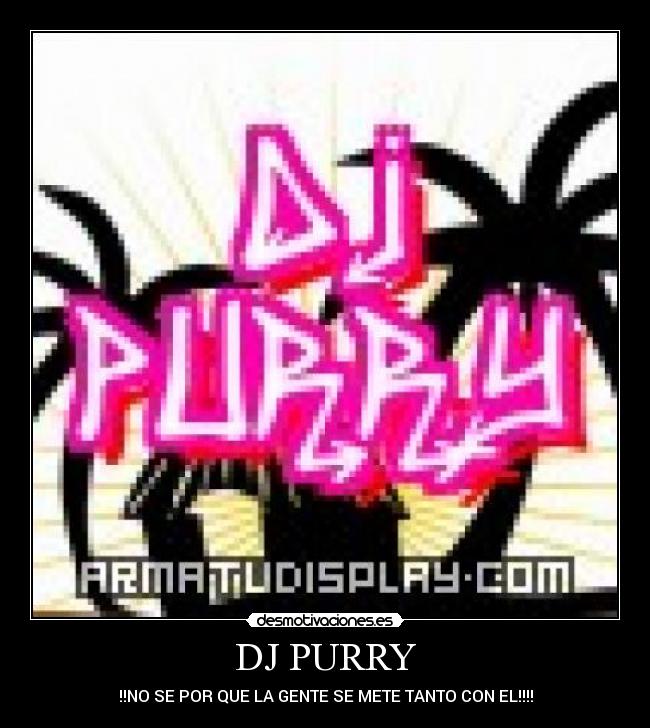 DJ PURRY -