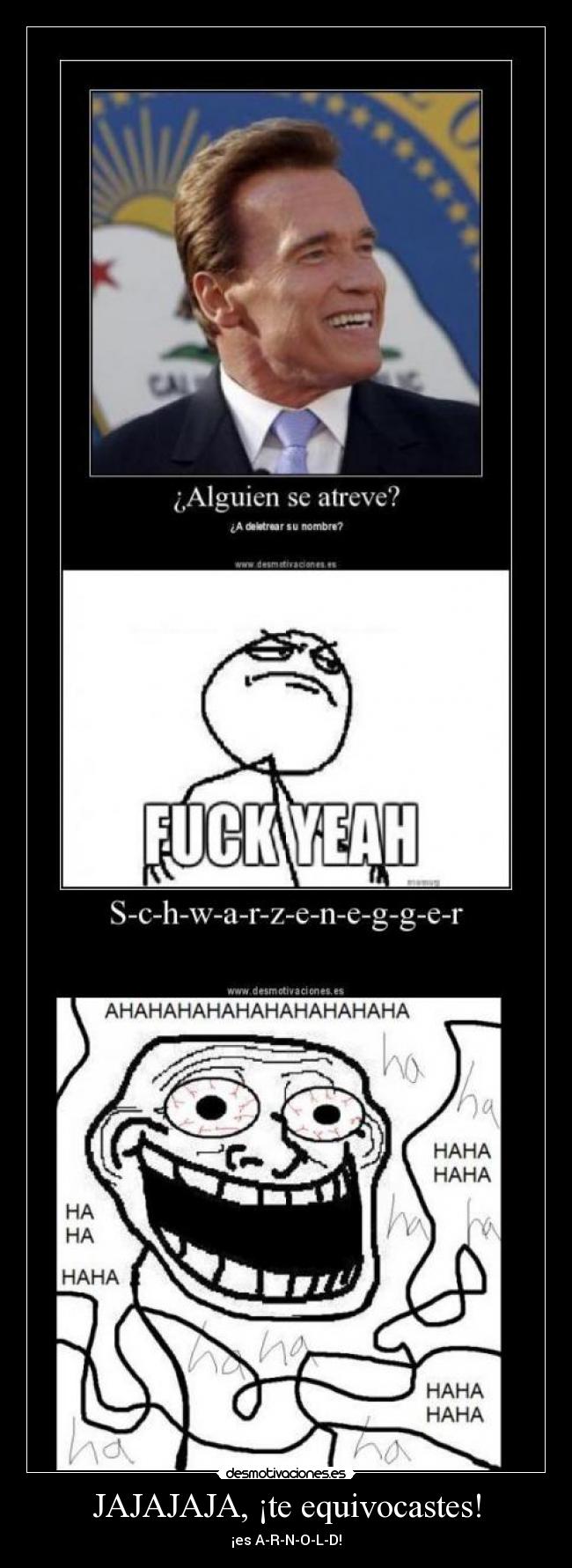 JAJAJAJA, ¡te equivocastes! -