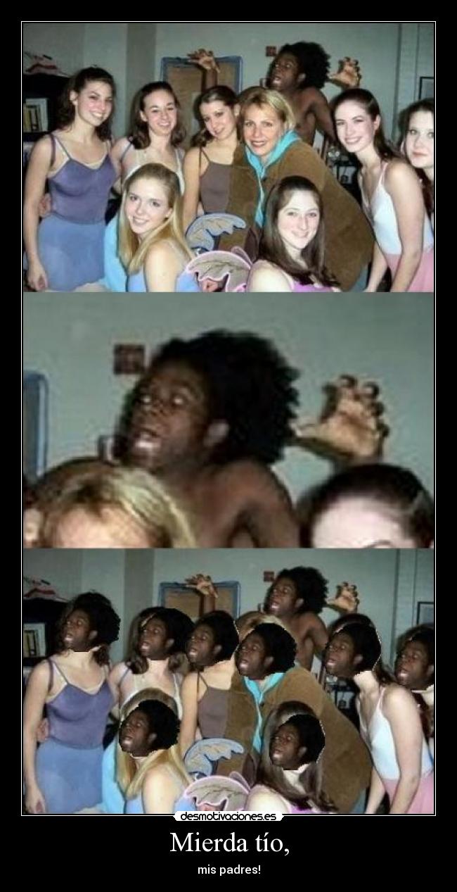 Mierda tío, - 