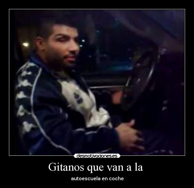 carteles gitano coche desmotivaciones