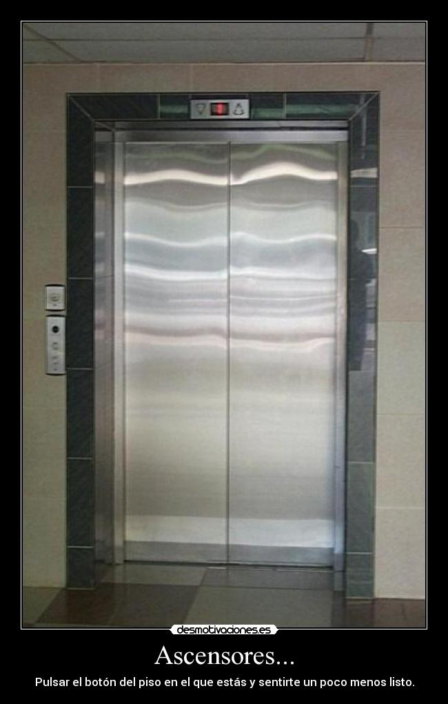 Ascensores... - 