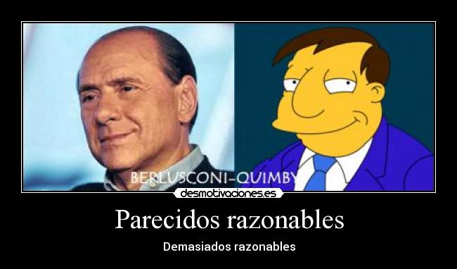 Parecidos razonables - Demasiados razonables