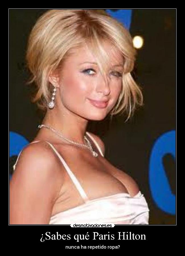 carteles paris hilton desmotivaciones