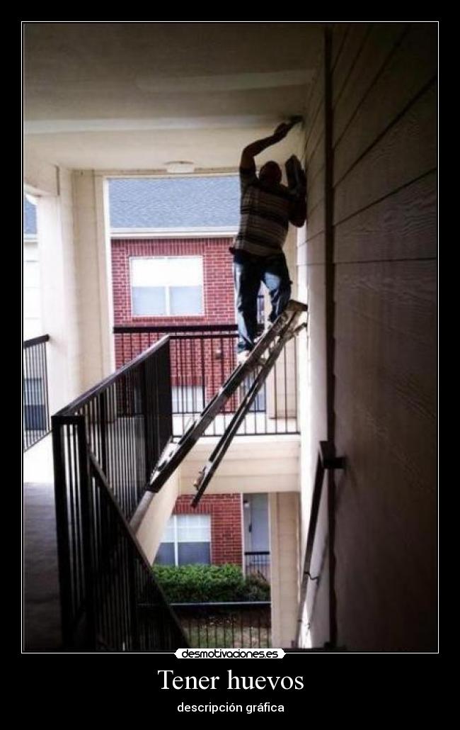 Tener huevos - 