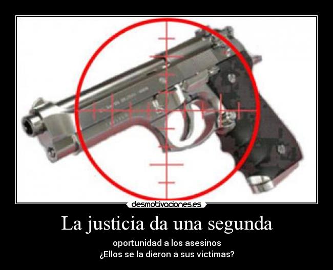 La justicia da una segunda -