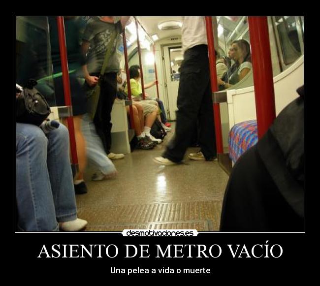 carteles asiento metro vacio desmotivaciones