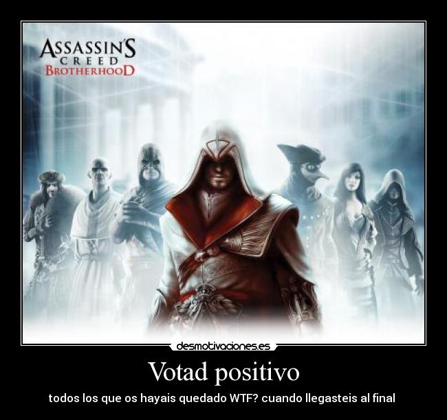 carteles assassins hermandad brotherhood wtf desmotivaciones
