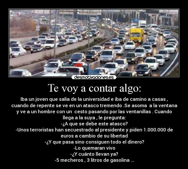 carteles atasco desmotivaciones