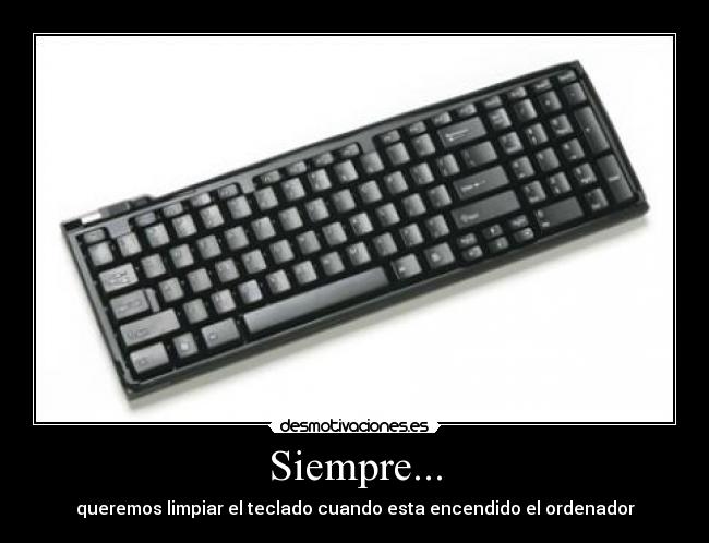 Siempre... -