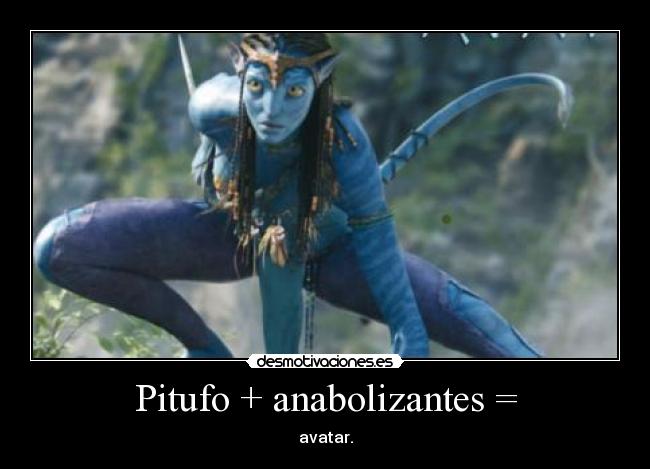Pitufo + anabolizantes = - 