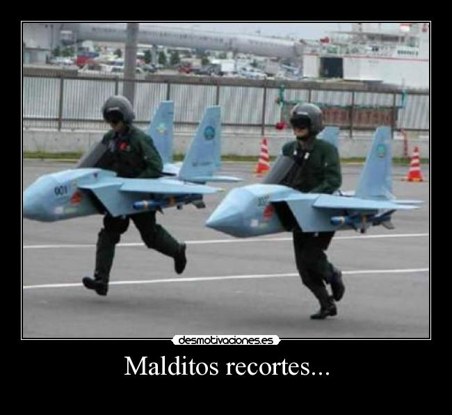 Malditos recortes... -