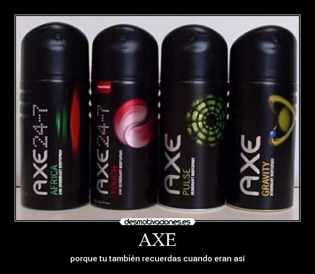 AXE -