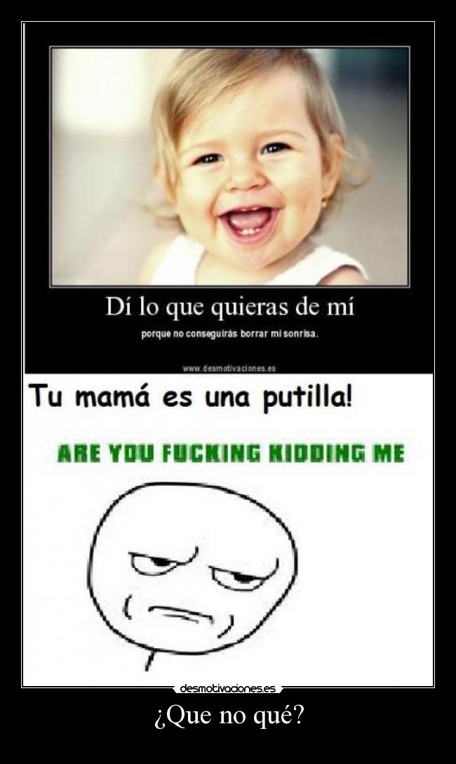 carteles are you fucking kidding desmotivaciones