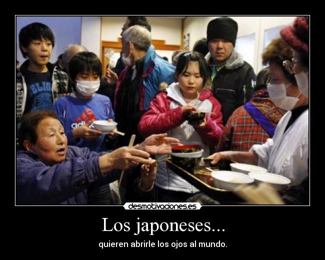 Los japoneses... -