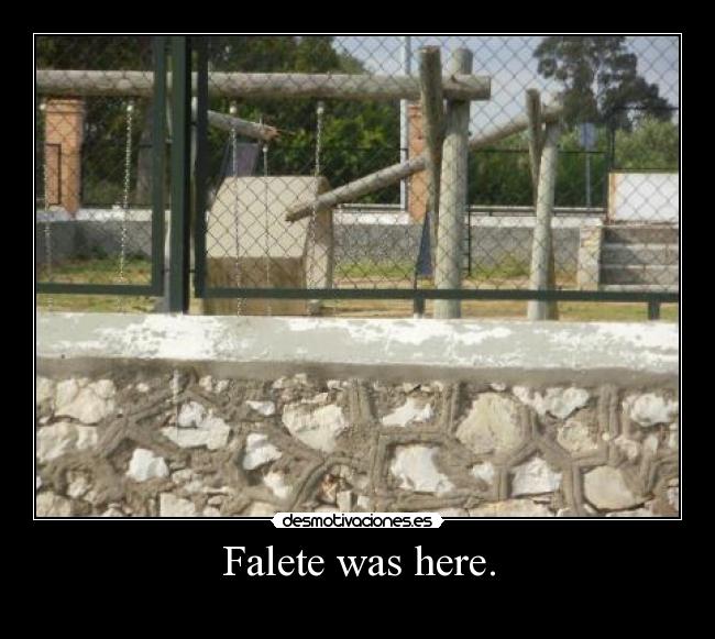 Falete was here. - 