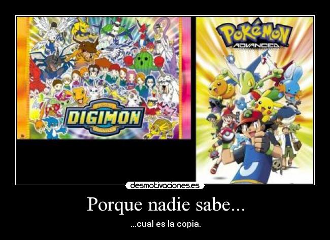 Porque nadie sabe... - ...cual es la copia.