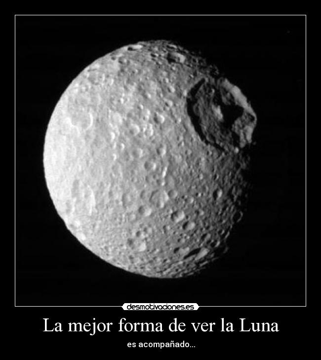 La mejor forma de ver la Luna - es acompañado...