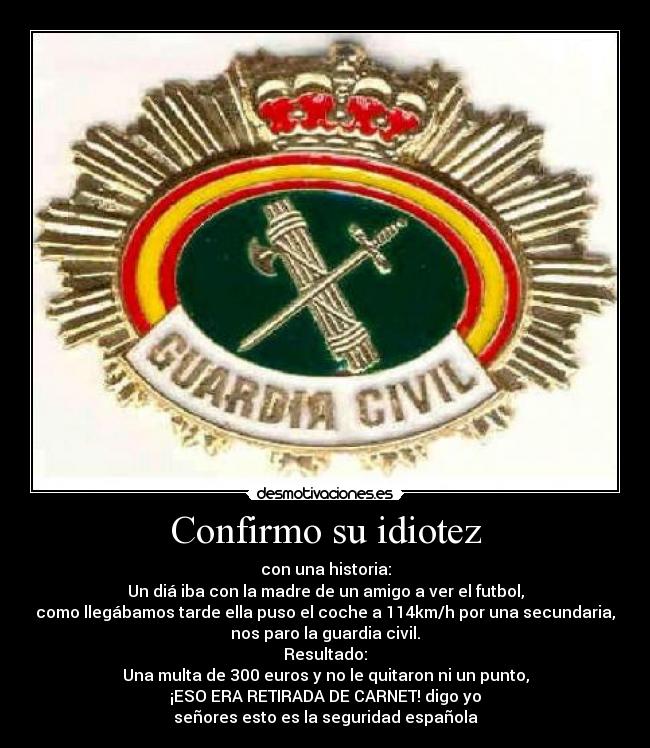 Confirmo su idiotez - 