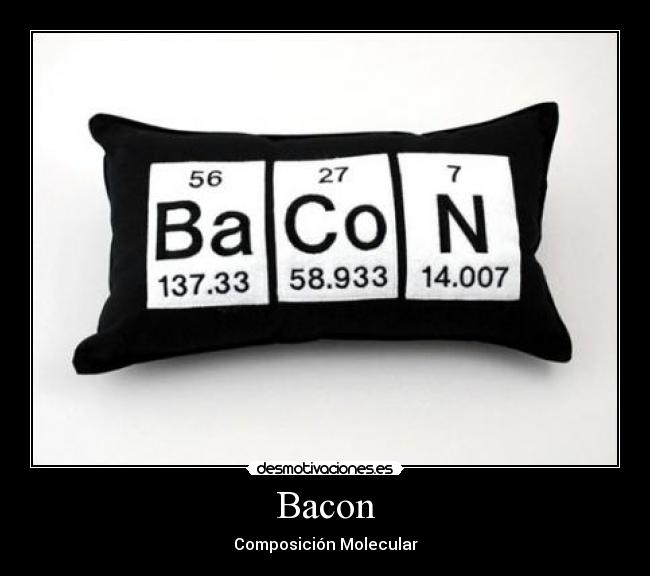 Bacon - Composición Molecular