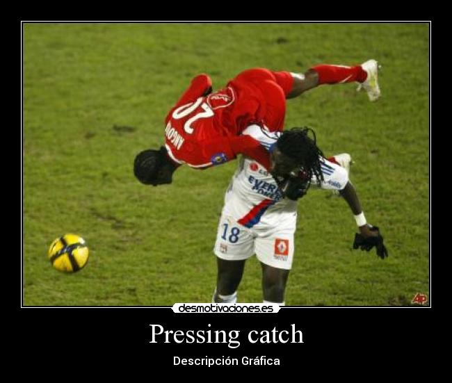 carteles pressing catch desmotivaciones