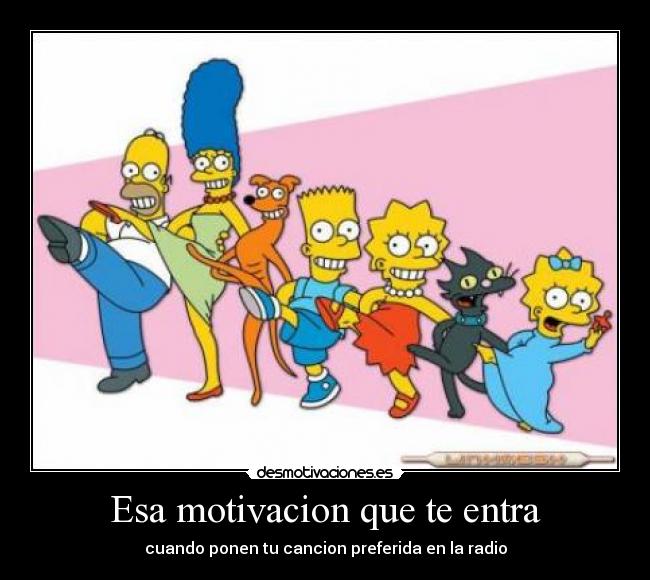 Esa motivacion que te entra -