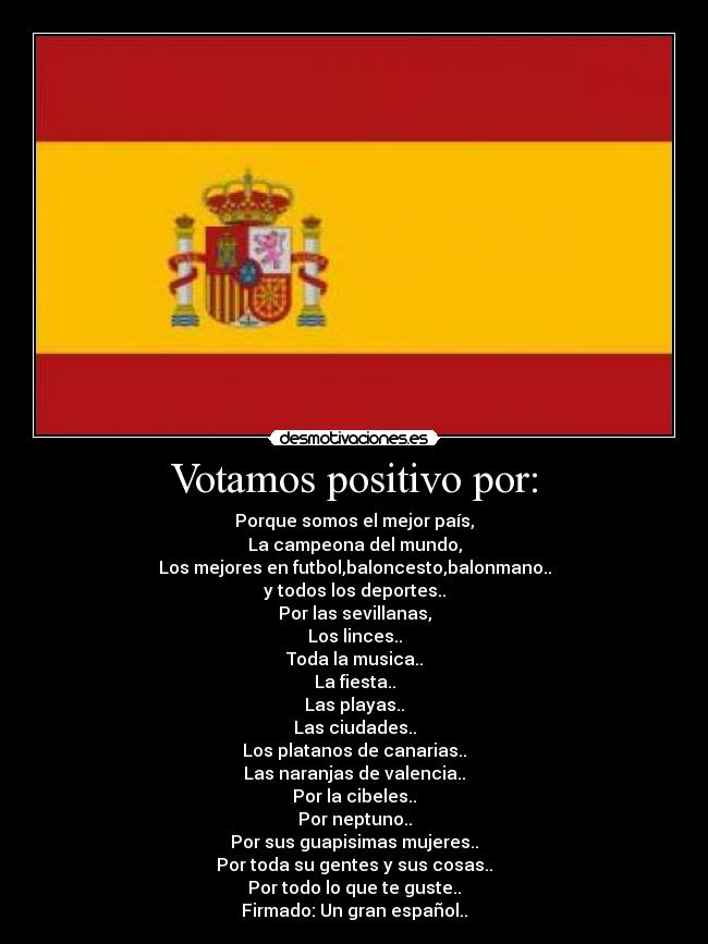 Votamos positivo por: - 