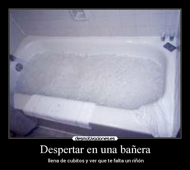 Despertar en una bañera - 