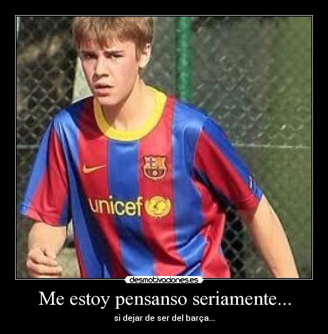 Me estoy pensanso seriamente... -