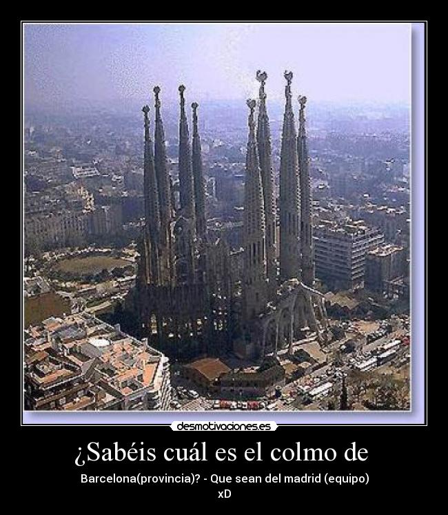 ¿Sabéis cuál es el colmo de  - 