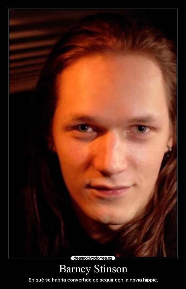 Barney Stinson - En qué se habría convertido de seguir con la novia hippie.
