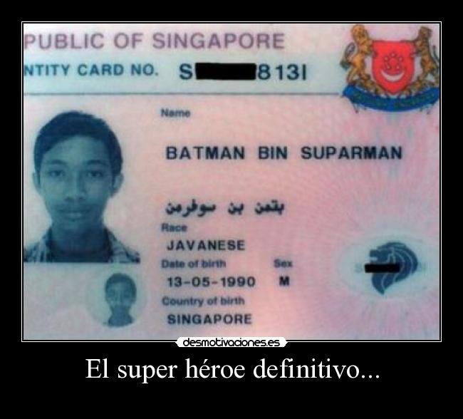 El super héroe definitivo... -