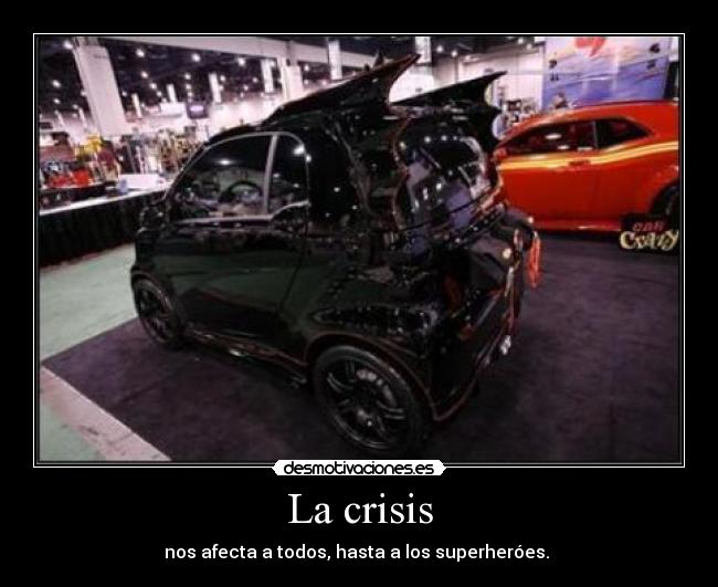 La crisis -