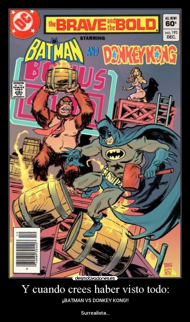 Y cuando crees haber visto todo: -