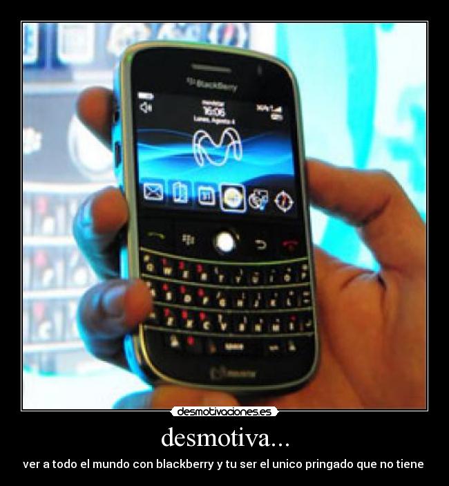 desmotiva... -