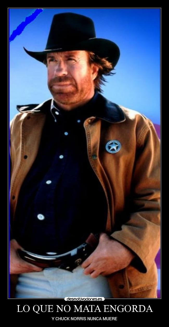 LO QUE NO MATA ENGORDA -