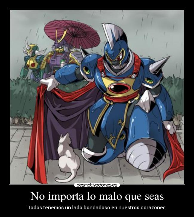 No importa lo malo que seas - 