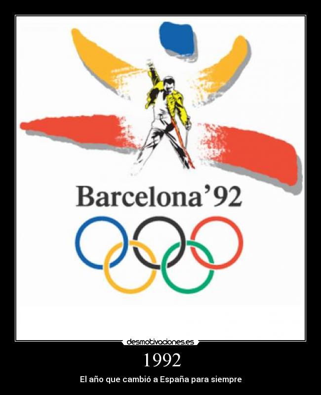 1992 - El año que cambió a España para siempre