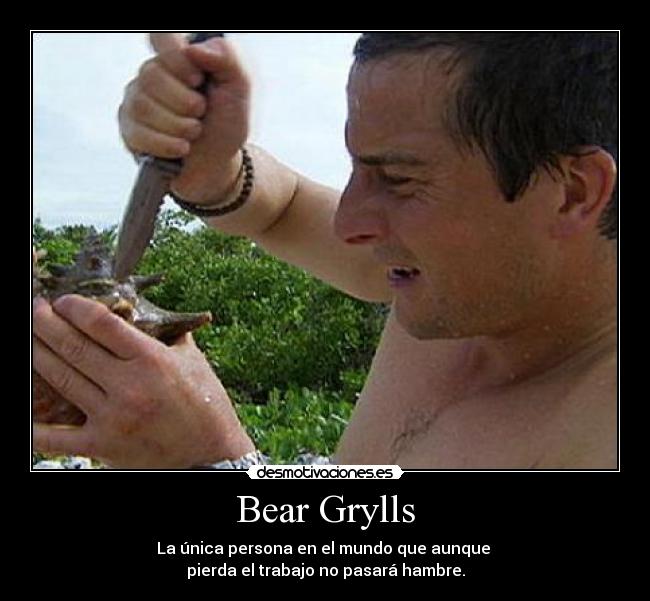 Bear Grylls - 
