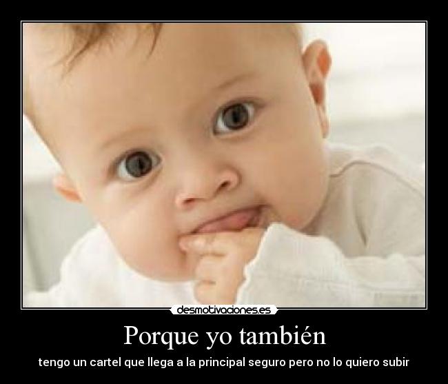 Porque yo también -
