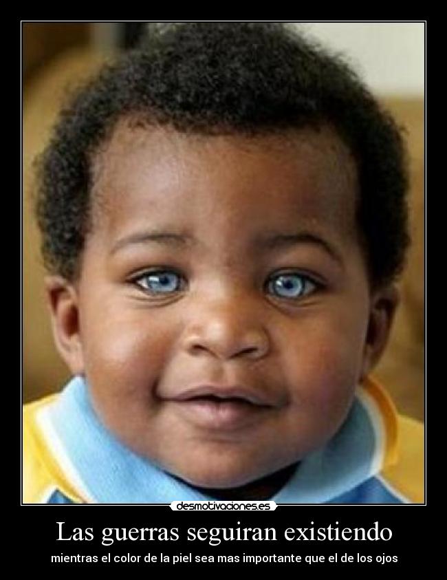 Las guerras seguiran existiendo -