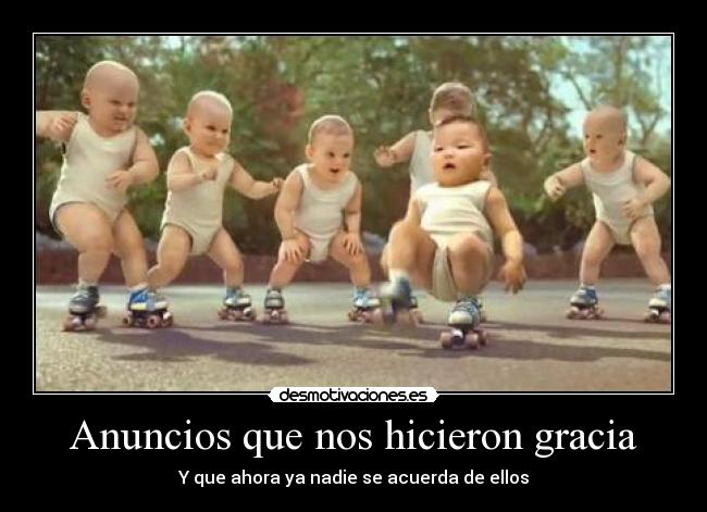 Anuncios que nos hicieron gracia -