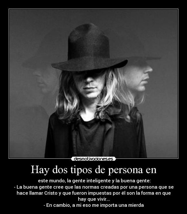 Hay dos tipos de persona en - 