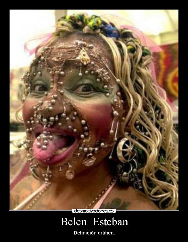 Belen Esteban - Definición gráfica.