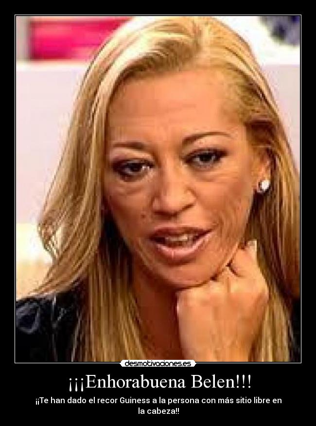 ¡¡¡Enhorabuena Belen!!! - ¡¡Te han dado el recor Guiness a la persona con más sitio libre en la cabeza!!