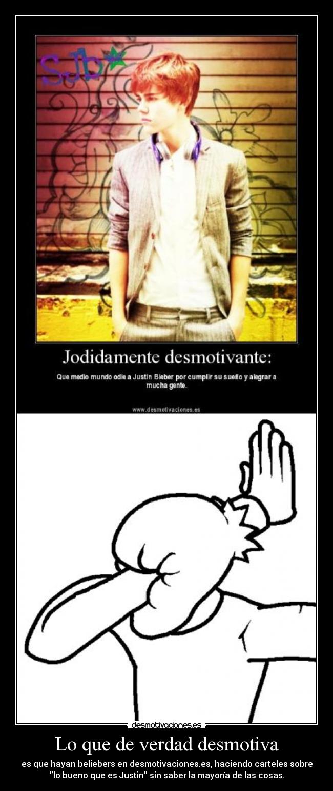 carteles desmotivar facepalm justin bieber desmotivaciones