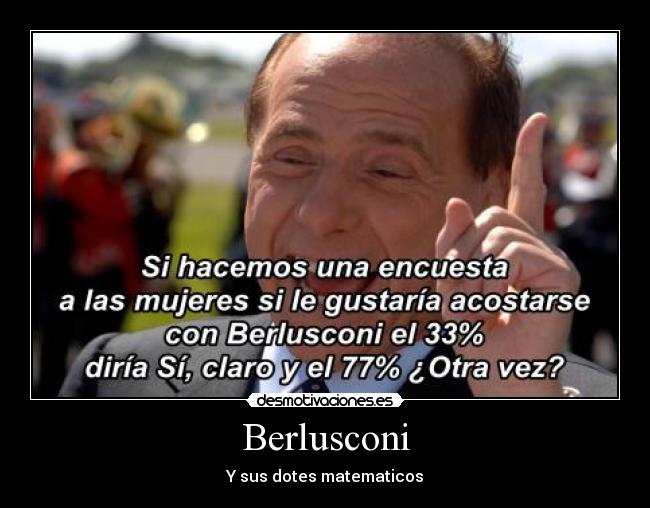 carteles berlusconi desmotivaciones